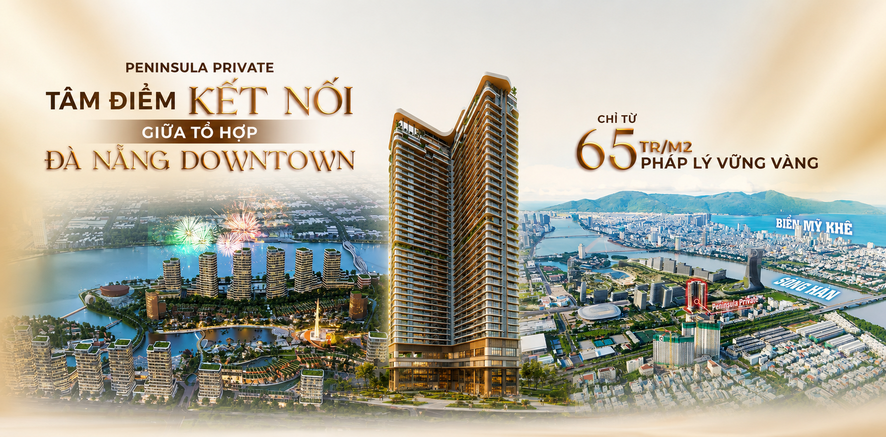 PENINSULA PRIVATE ĐÀ NẴNG